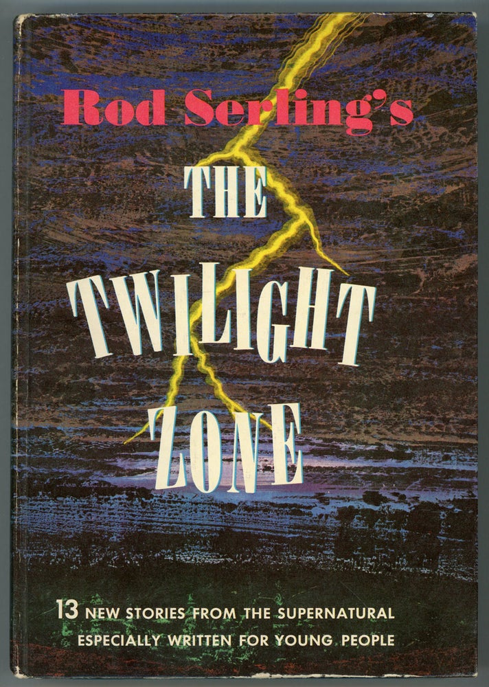 (#155972) ROD SERLING'S THE TWILIGHT ZONE. Walter B. Gibson.