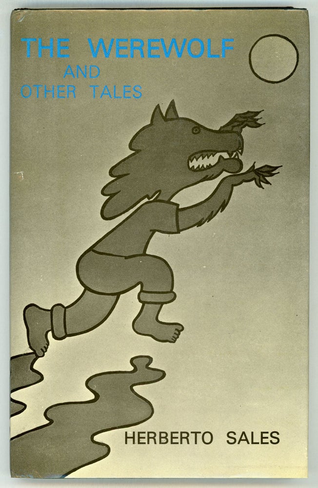(#155997) THE WEREWOLF AND OTHER TALES ... Translated by Richard Goddard. Herberto Sales.