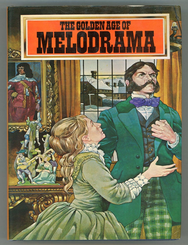 (#156001) THE GOLDEN AGE OF MELODRAMA: TWELVE 19TH CENTURY MELODRAMAS, Abridged and Introduced by Michael Kilgarriff. Michael Kilgarriff.