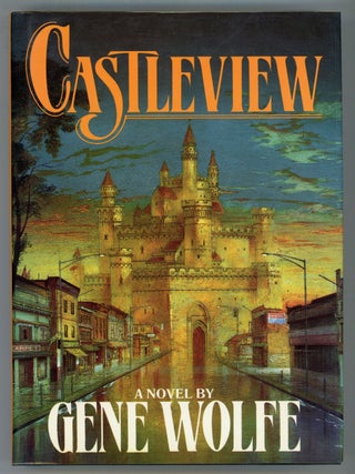 #156042) CASTLEVIEW. Gene Wolfe