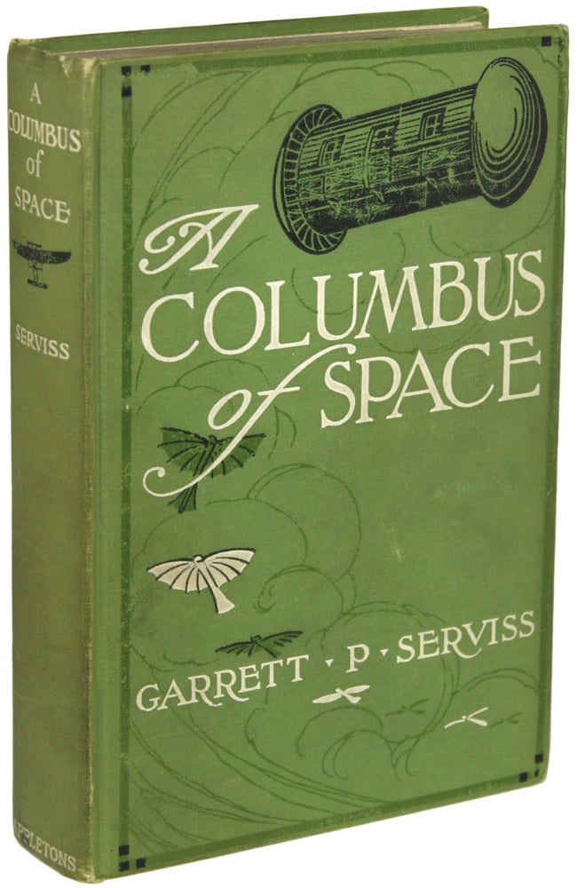 (#156074) A COLUMBUS OF SPACE. Garrett Serviss.