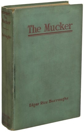 #156078) THE MUCKER. Edgar Rice Burroughs