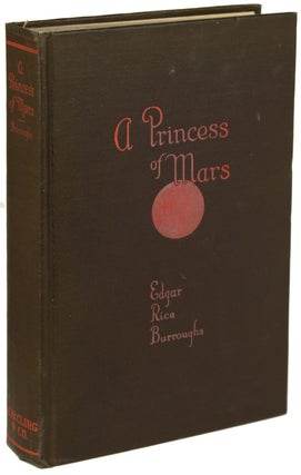 #156084) A PRINCESS OF MARS. Edgar Rice Burroughs