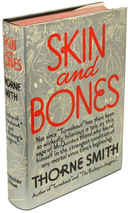 #156227) SKIN AND BONES. Thorne Smith, James