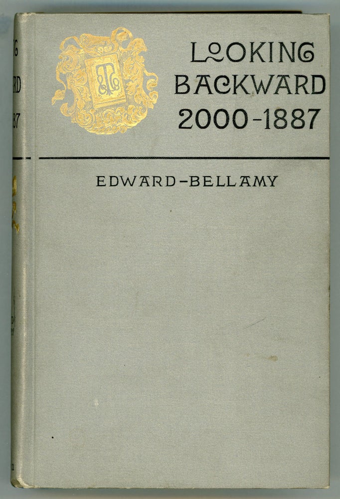 (#156359) LOOKING BACKWARD 2000 -- 1887. Edward Bellamy.