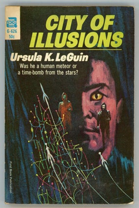 #156415) CITY OF ILLUSIONS. Ursula K. Le Guin