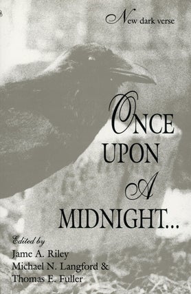 #156462) ONCE UPON A MIDNIGHT. Jame A. Riley, Michael N. Langford, Thomas E. Fuller