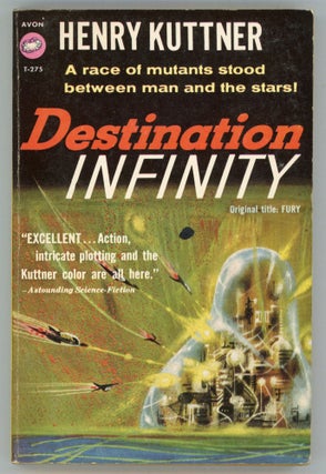 #156476) DESTINATION INFINITY ... Foreword by Groff Conklin. Henry Kuttner