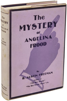 #156631) THE MYSTERY OF ANGELINA FROOD. Freeman, Austin
