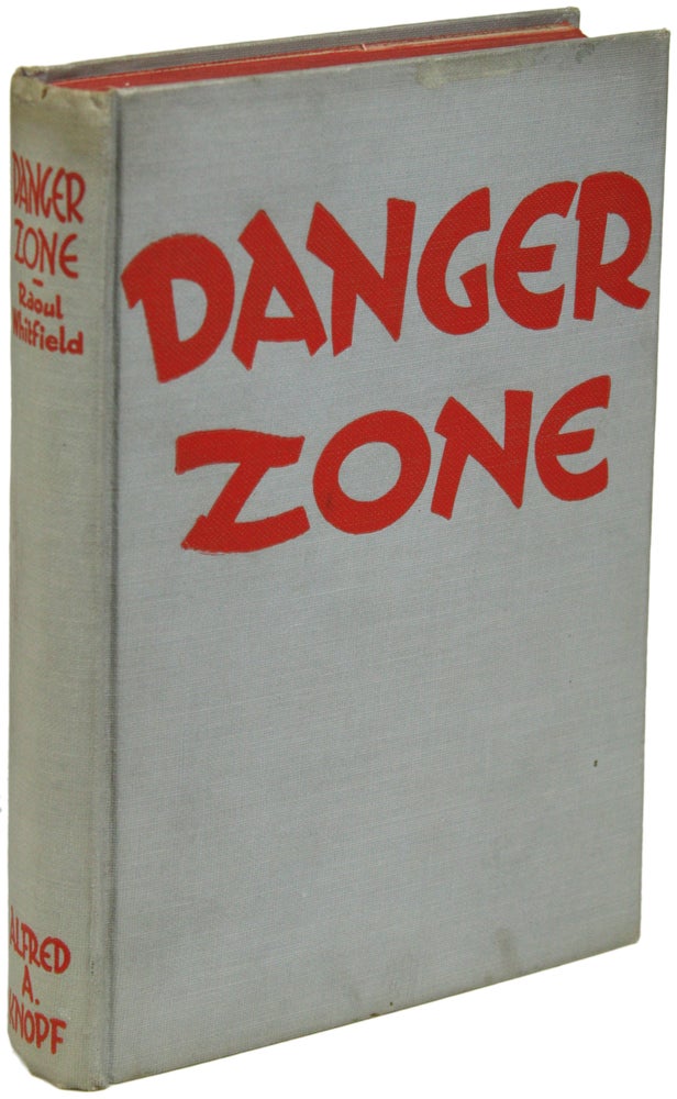(#156687) DANGER ZONE. Raoul Whitfield.