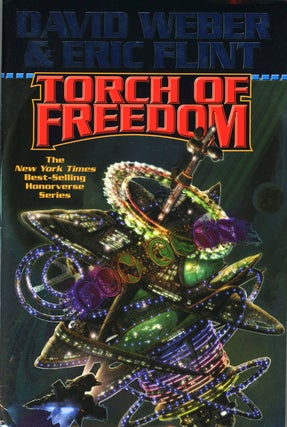 #156741) TORCH OF FREEDOM. David Weber, Eric Flint