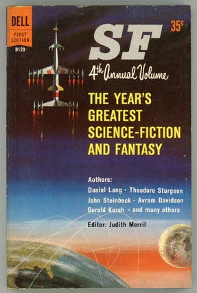 #156762) SF THE YEAR'S GREATEST SCIENCE-FICTION AND FANTASY: FOURTH ANNUAL VOLUME. Judith Merril