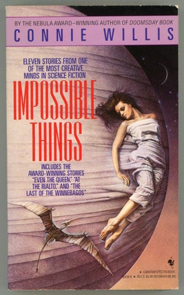 #156765) IMPOSSIBLE THINGS. Connie Willis