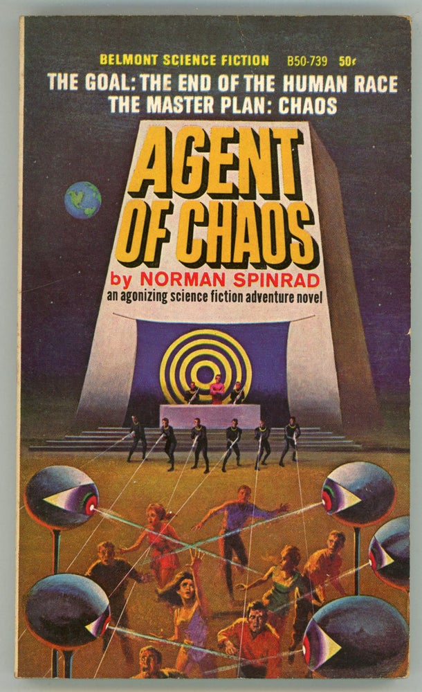 (#156768) AGENT OF CHAOS. Norman Spinrad.