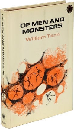 #156923) OF MEN AND MONSTERS. William Tenn, Philip J. Klass