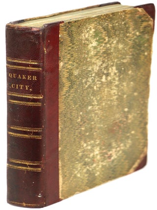 #156926) THE QUAKER CITY; OR, THE MONKS OF MONK-HALL. A ROMANCE OF PHILADELPHIA LIFE, MYSTERY AND...