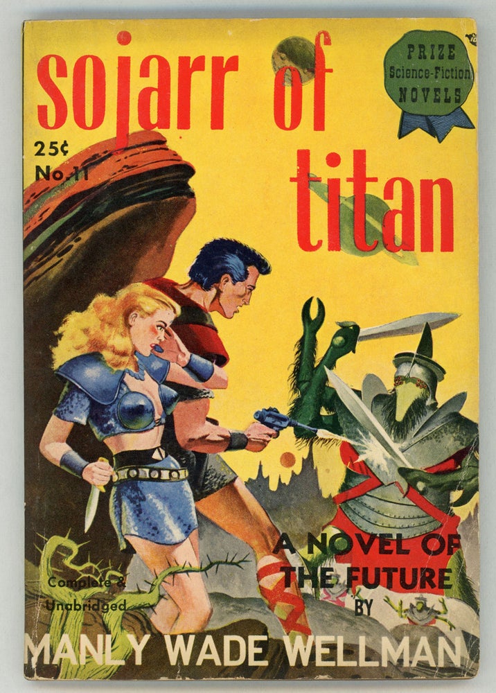 (#156941) SOJARR OF TITAN. Manly Wade Wellman.