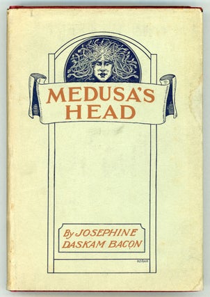 #156950) MEDUSA'S HEAD. Josephine Dodge Daskam Bacon