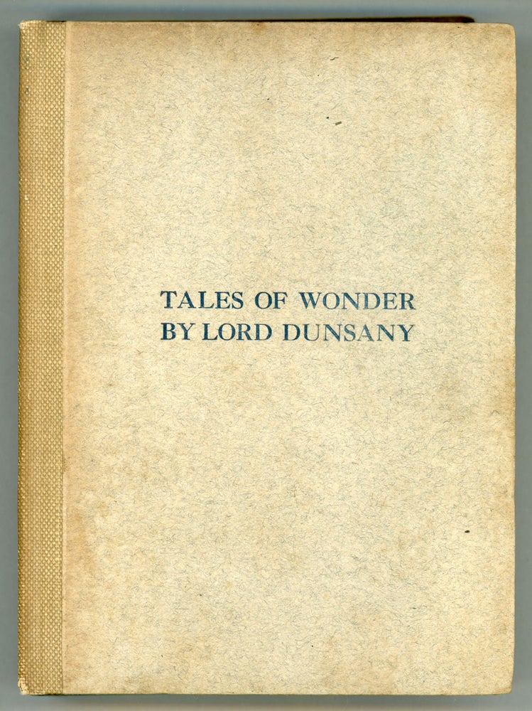 (#157000) TALES OF WONDER. Lord Dunsany, Edward Plunkett.
