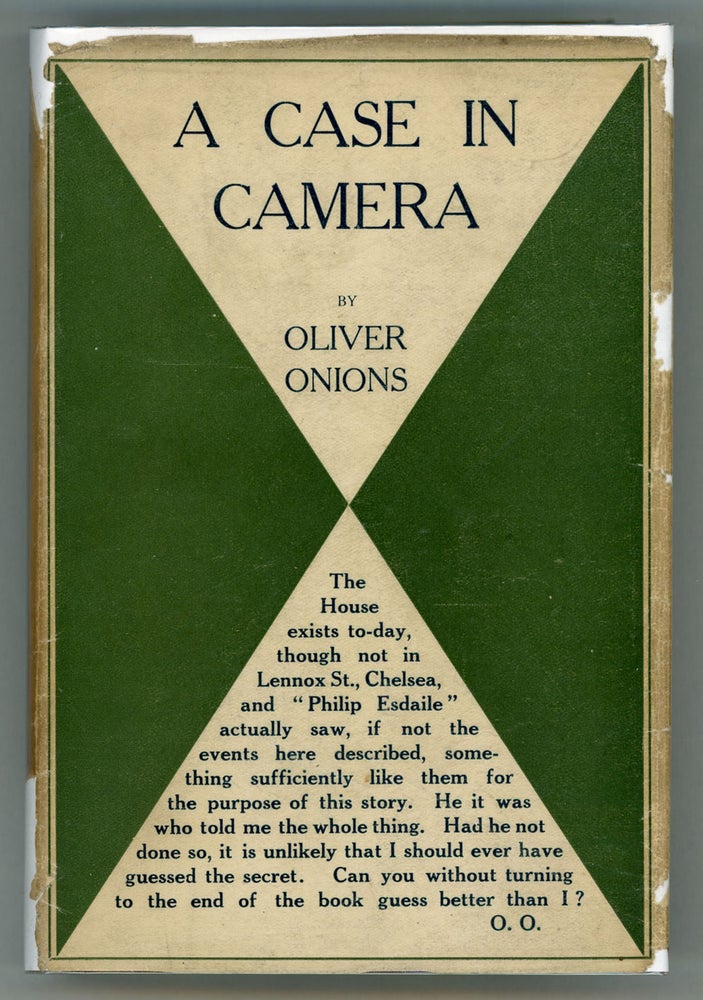 (#157043) A CASE IN CAMERA. Oliver Onions, George Oliver.
