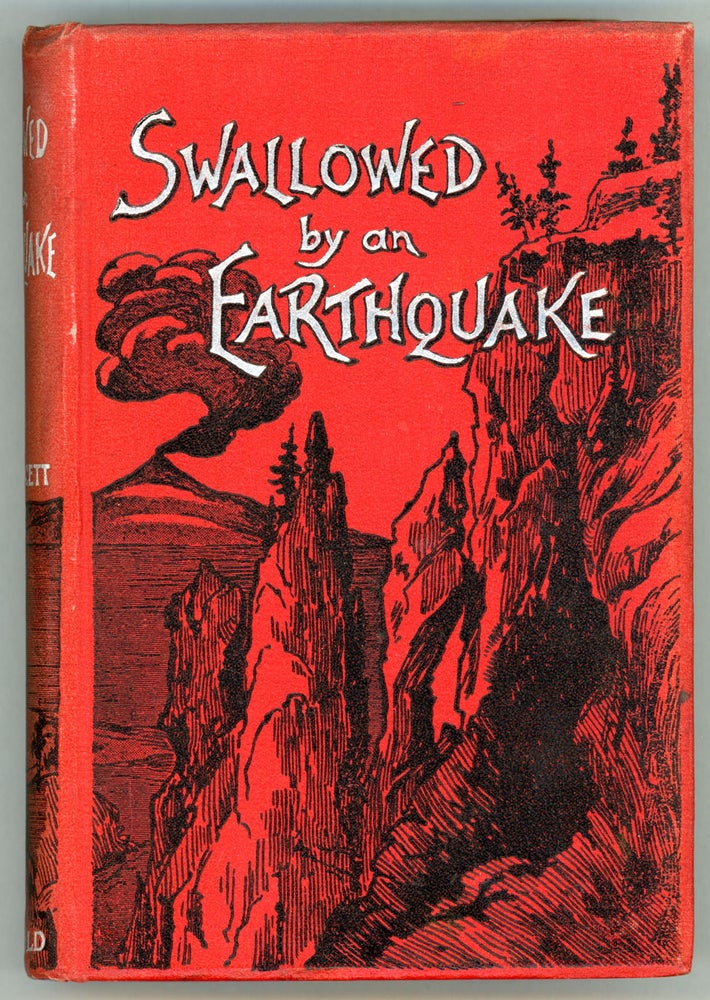 (#157136) SWALLOWED BY AN EARTHQUAKE. Fawcett, Douglas.