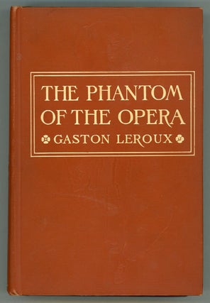 #157138) THE PHANTOM OF THE OPERA. Gaston Leroux