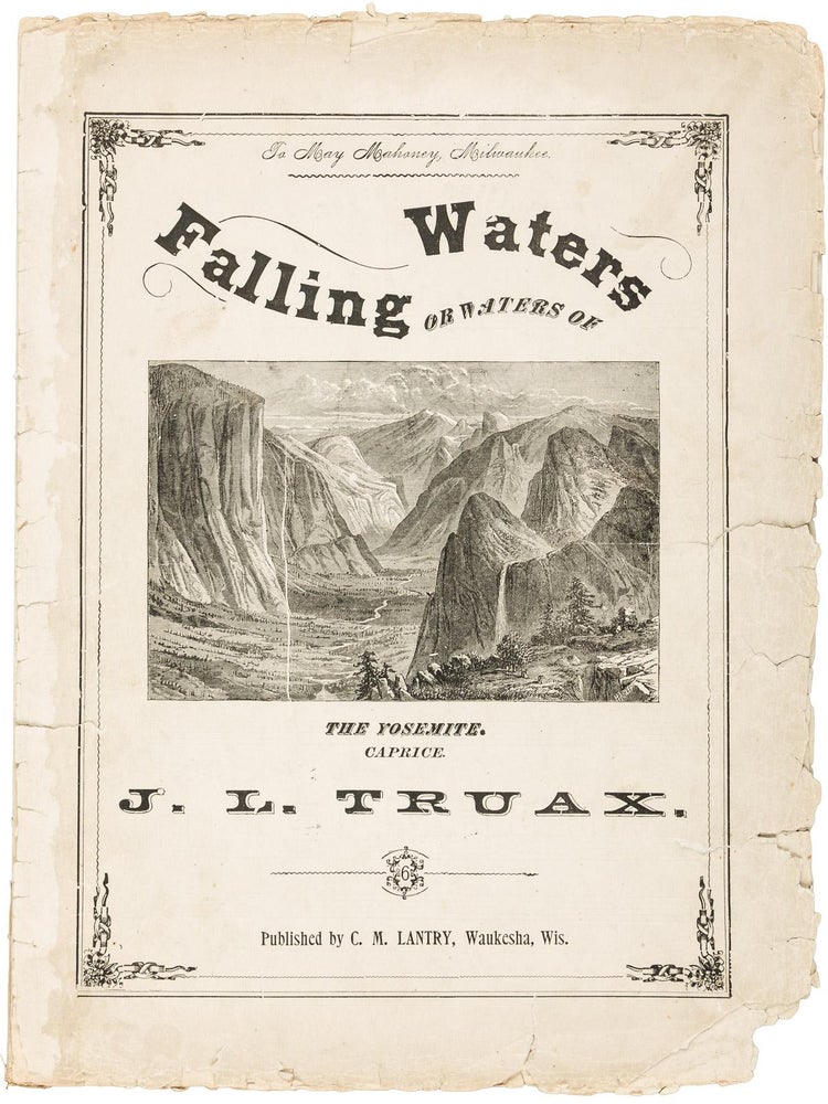 (#157217) Falling waters or waters of the Yosemite. Caprice. J. L. TRUAX.