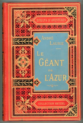 #157234) LE GÉANT DE L'AZUR. André Laurie, Paschal Grousset