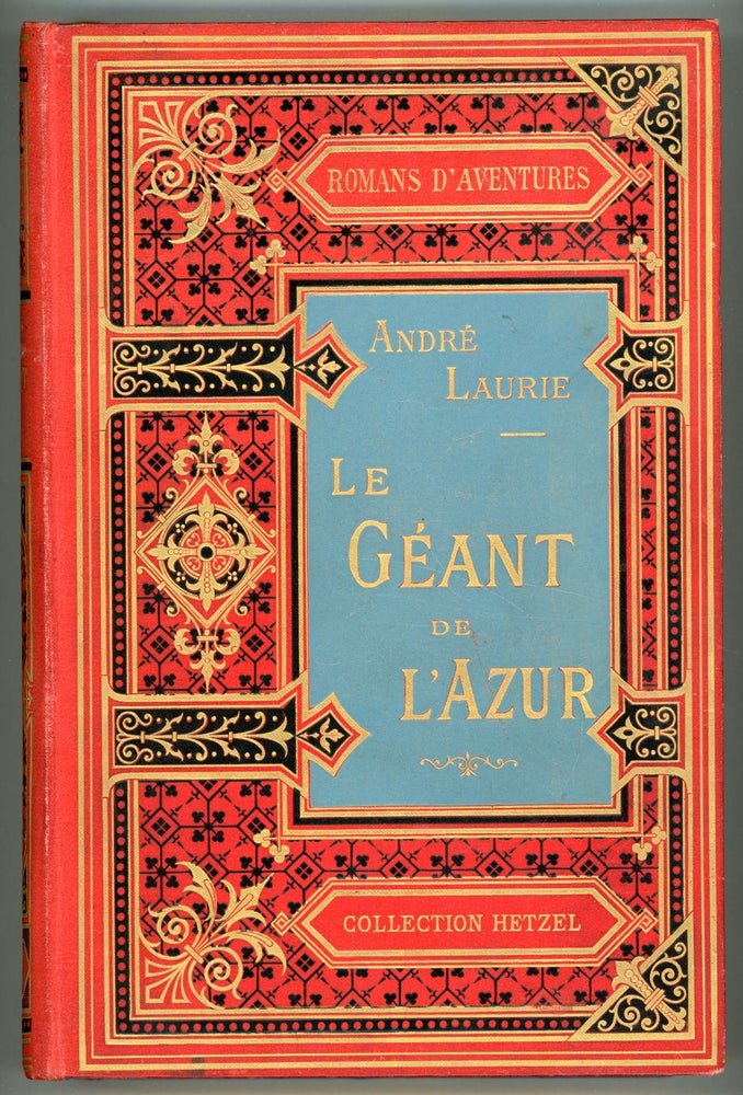 (#157234) LE GÉANT DE L'AZUR. André Laurie, Paschal Grousset.