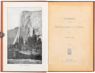 Yosemite. Reiseerinnerungen aus Californien von Eduard Voigt.