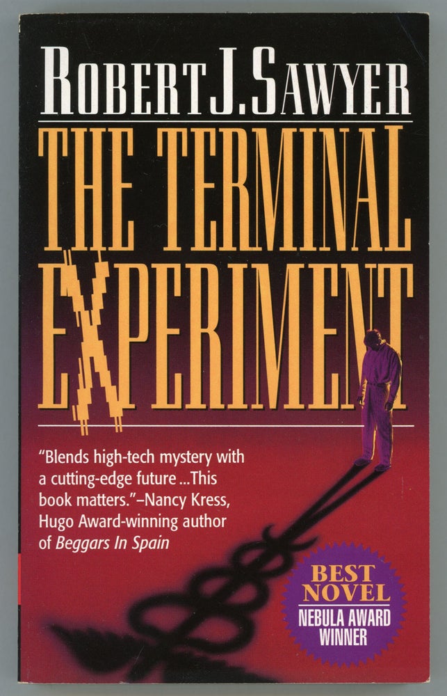 (#157300) THE TERMINAL EXPERIMENT. Robert J. Sawyer.