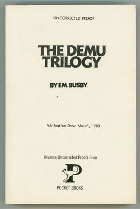 #157397) THE DEMU TRILOGY. Busby