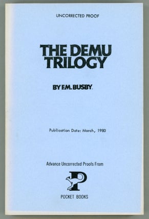 #157398) THE DEMU TRILOGY. Busby