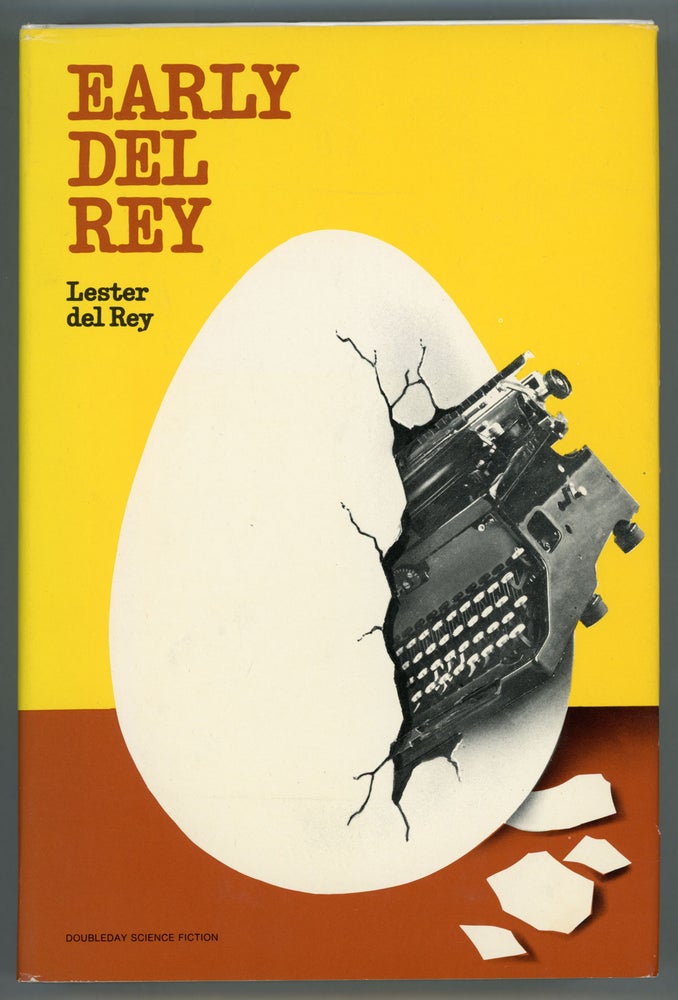(#157406) EARLY DEL REY. Lester Del Rey.