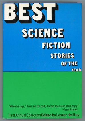 #157407) BEST SCIENCE FICTION STORIES OF THE YEAR. Lester Del Rey