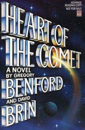 #157452) HEART OF THE COMET. Gregory Benford, David Brin