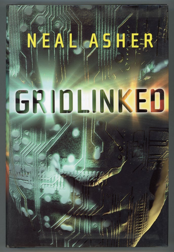 (#157488) GRIDLINKED. Neal Asher.
