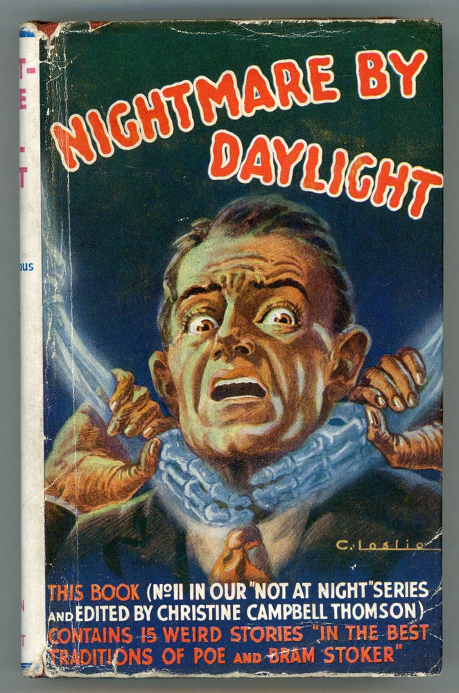 (#157534) NIGHTMARE BY DAYLIGHT. Christine Campbell Thomson.