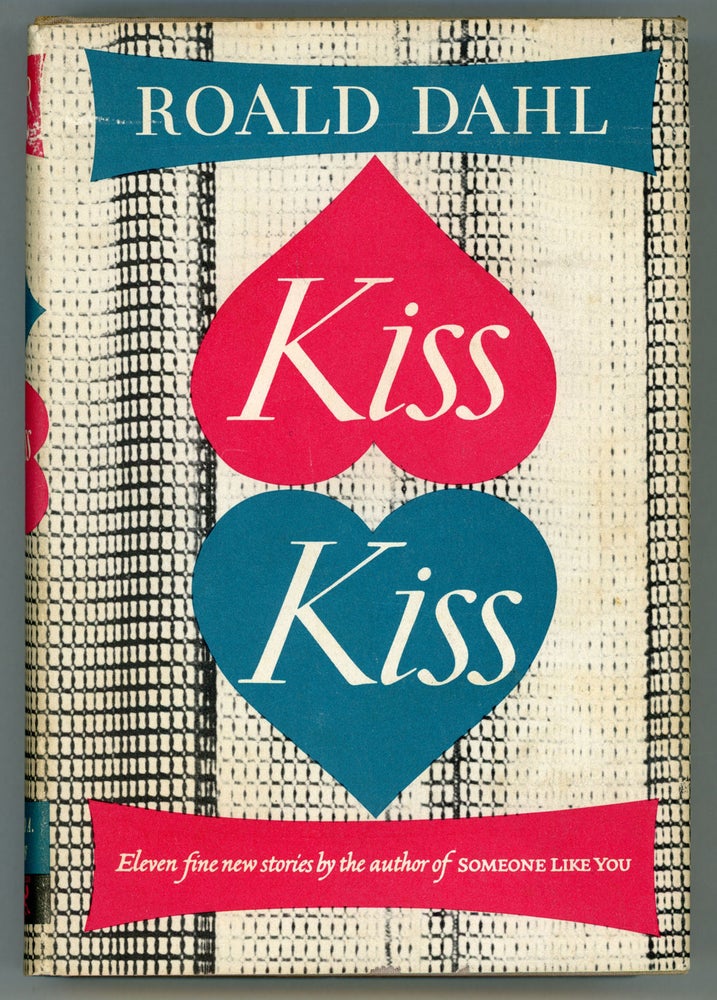 (#157542) KISS KISS. Roald Dahl.