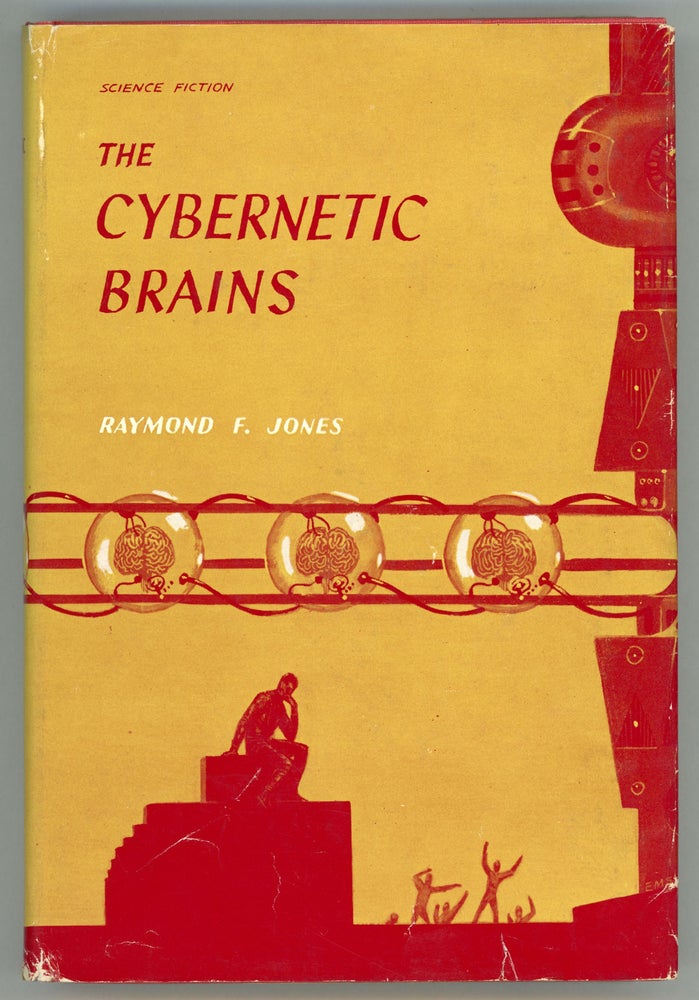 (#157548) THE CYBERNETIC BRAINS. Raymond F. Jones.