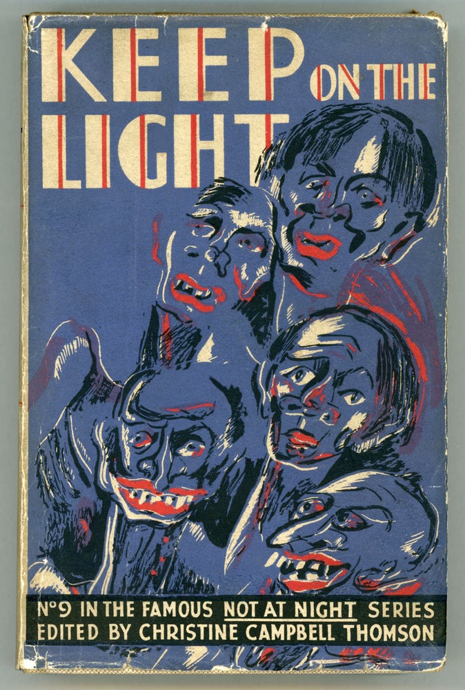 (#157565) KEEP ON THE LIGHT. Christine Campbell Thomson.