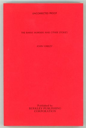 #157659) THE BARBIE MURDERS AND OTHER STORIES. John Varley