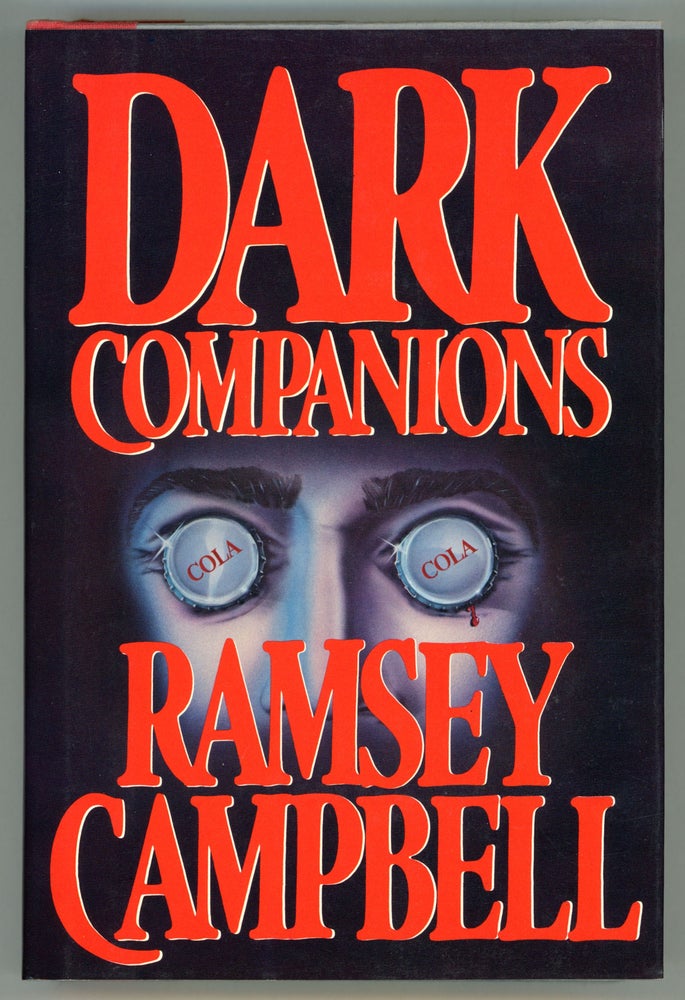 (#157687) DARK COMPANIONS. Ramsey Campbell.
