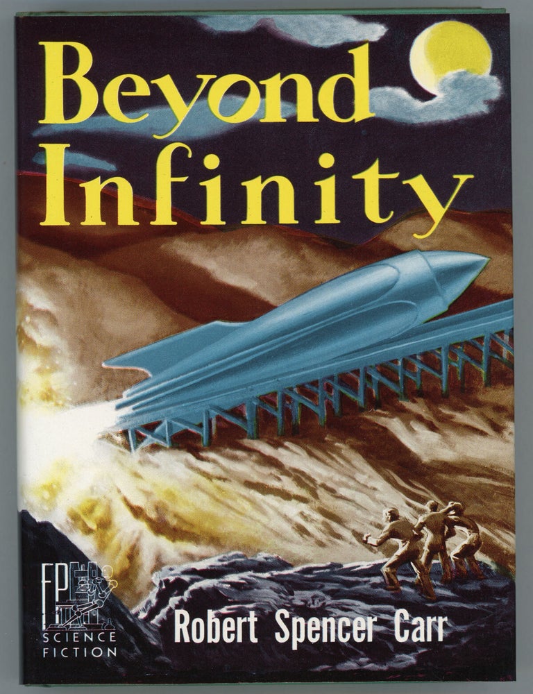 (#157695) BEYOND INFINITY. Robert Spencer Carr.