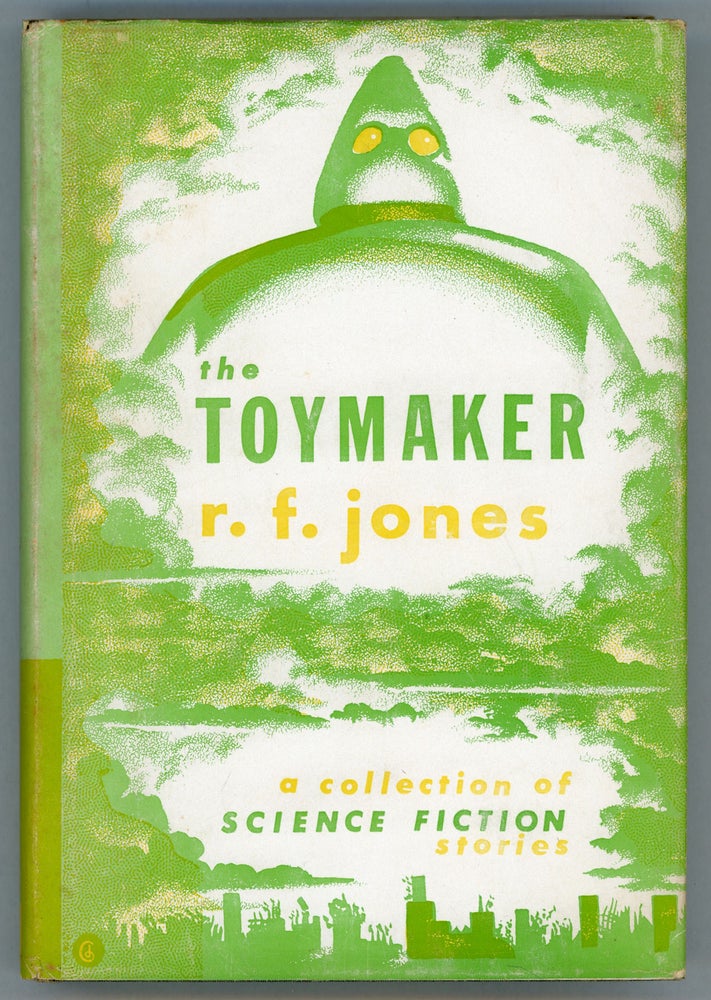 (#157758) THE TOYMAKER. Raymond F. Jones.
