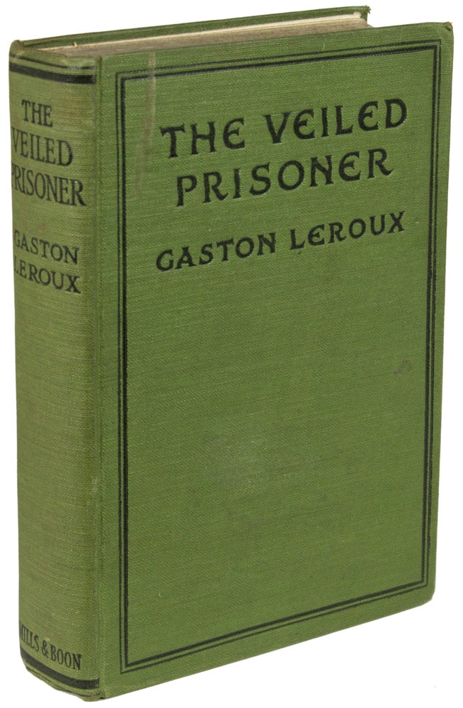 (#157772) THE VEILED PRISONER ... Translated by Hannaford Bennett. Gaston Leroux.