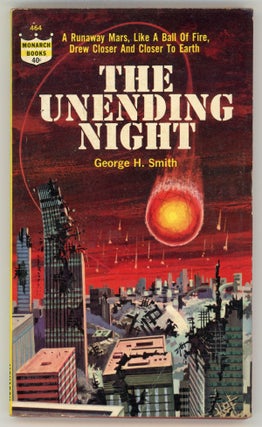 #157933) THE UNENDING NIGHT. George H. Smith