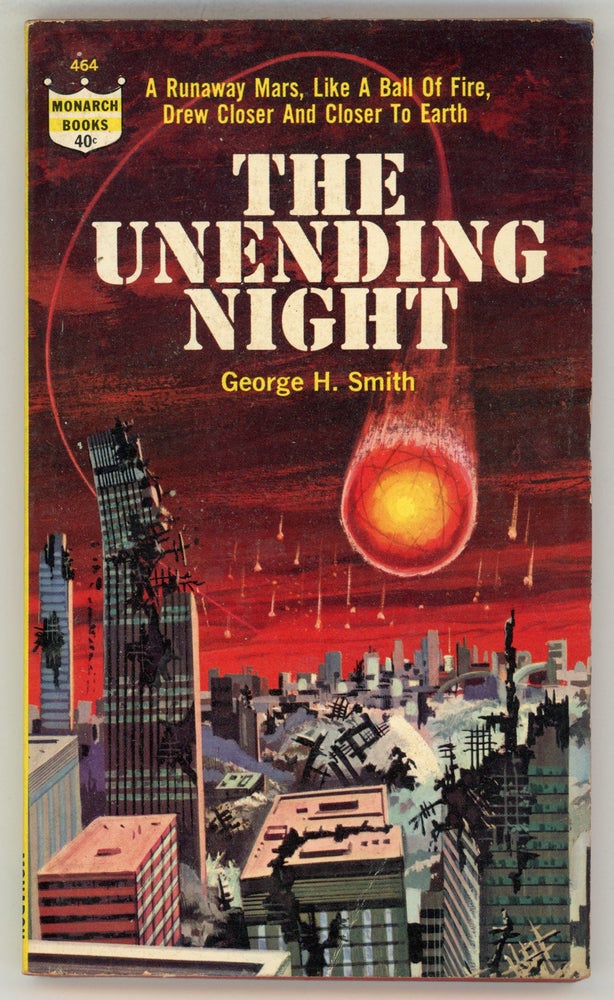 (#157933) THE UNENDING NIGHT. George H. Smith.