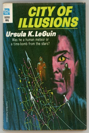 #157934) CITY OF ILLUSIONS. Ursula K. Le Guin