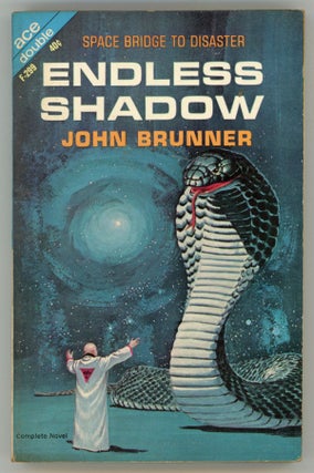 #157941) ENDLESS SHADOW. John Brunner